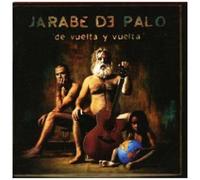 Jarabe De Palo - De Vuelta Y Vuelta