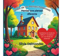 Jardín de Mentes Poderosas: Mentes que piensan diferente