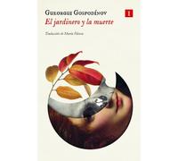 Jardinero Y La Muerte, El