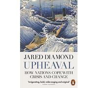 Jared Diamond - Upheaval How Nations Cope with Crisis and Change - P - C245z