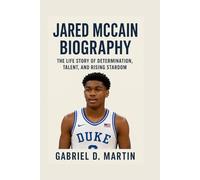 JARED MCCAIN BIOGRAPHY: THE LIFE STORY OF DETERMINATION, TALENT, AND RISING STARDOM