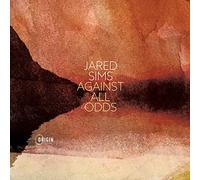 Jared Sims - Against All Odds