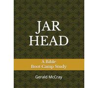 JARHEAD: A Bible Boot Camp Study