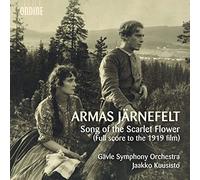 Jarnefelt, a. - Song Of The Scarlet Flower