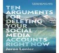 Jaron Lanier Ten Arguments For Deleting Your Social Media Accounts Right Now Jaron Lanier Multicolor
