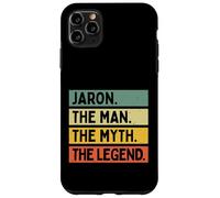 Jaron The Man The Myth The Legend Funny Personalized Quote Case for iPhone 11 Pro Max