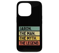 Jaron The Man The Myth The Legend Funny Personalized Quote Case for iPhone 13 Pro