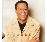 Jarreau, Al - Tomorrow Today: Limited International Edition