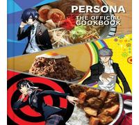 Jarrett Melendez Persona: The Official Cookbook Hardback Jarrett Melendez Multicolor