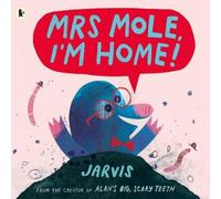 Jarvis Mrs Mole, I'm Home Paperback Book Jarvis Multicolor