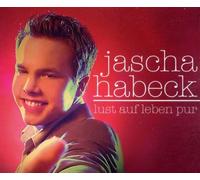 Jascha Habeck - Lust auf Leben Pur
