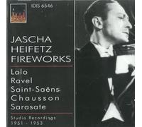 Jascha Heifetz - Jascha Heifetz: Fireworks