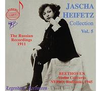 Jascha Heifetz - Jascha Heifetz : Russian Recordings of 1911 & Beethoven Violin Concerto (Live 1945/1/14)