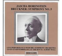Jascha Horenstein (conductor) Bruckner Symphony No. 5 (Live Performance with BBC Symphony Orchestra September 15, 1971 At The Royal Albert Hall)