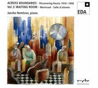 Jascha Nemtsov - Discovering Russia 1910-1940, Vol.3
