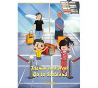 Jasmin and Hari go to Scotland