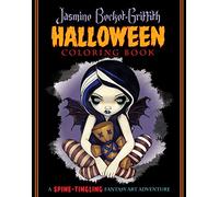 Jasmine Becket-Griffith Halloween Coloring Book: A Spine-Tingling Fantasy Art Adventure