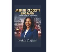 JASMINE CROCKETT BIOGRAPHY: Political Journey and Achievements