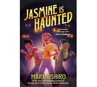 Jasmine Is Haunted
