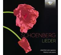 Jasmine Law,Nancy Loo - Schoenberg: Lieder