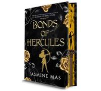 Jasmine Mas Bonds of Hercules (Deluxe Limited Edition) (Hardback) (US IMPORT)