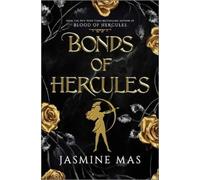Jasmine Mas Bonds of Hercules (Standard Edition) (Hardback) (US IMPORT)