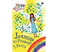 Jasmine the Present Fairy (Rainbow Magic - Party Fairies) by Meadows. Daisy ( 2005 ) Paperback