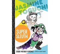 Jasmine Toguchi, Super Sleuth: 2