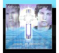 Jason and deMarco - Songs for the Spirit
