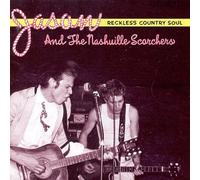 Jason and Scorchers - Reckless Country Soul