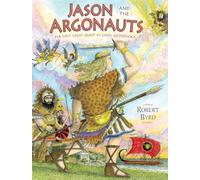 Jason and the Argonauts: The First Great Quest in Greek Mythology