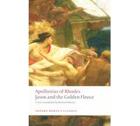 Jason and the Golden Fleece (The Argonautica): (Oxford World's Classics)