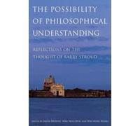 Possibility of Philosophical Understanding: Ref. Bridges, Kolodny, Wong<|
