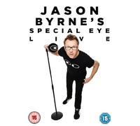 Jason Byrne Live: Jason Byrne's Special Eye [DVD]