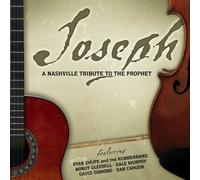 Jason Deere - Joseph: A Nashville Tribute to The Prophet