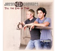 Jason & Demarco - Till the End of Time