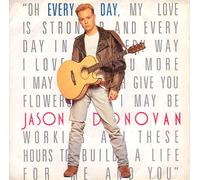 Jason Donovan - Every Day I Love You More / I Guess She Never Loved Me [7" Vinyl]
