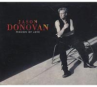 Jason Donovan - Mission of love (incl. 3 versions, 1992)