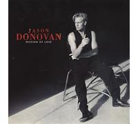 Jason Donovan - Mission Of Love / Whenever The Sun Goes Down [7" Vinyl]