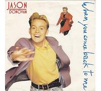 Jason Donovan - When you come back to me (1989) / Vinyl single [Vinyl-Single 7'']