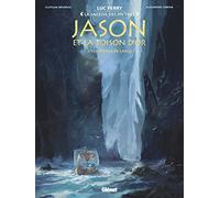 Jason et la toison d'or - Tome 02: Le Voyage de l'Argo