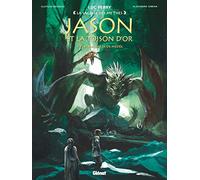 Jason et la toison d'or - Tome 03: Les Maléfices de Médée