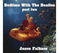 Jason Falkner - Bedtime With The Beatles: Instrumental Versions [Us Import]