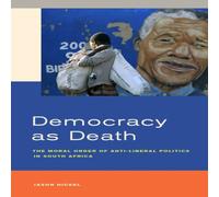 Jason Hickel Democracy as Death Hardback Book Jason Hickel Multicolor