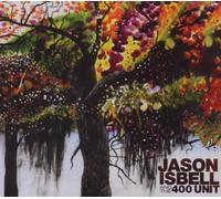 Jason Isbell And The 400 Unit by Jason Isbell & The 400 Unit (2009-02-17)