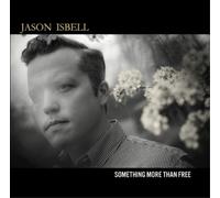 Jason Isbell Something More Than Free (Vinyl) 12" Album (US IMPORT)