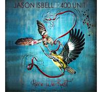 Jason Isbell & The 400 Unit - Here We Rest (Reissue) (LP) [VINYL]
