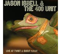 Jason Isbell - Live at Twist and Shout [CD]