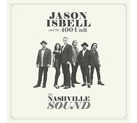 Jason Isbell & The 400 Unit - The Nashville Sound (LP) [VINYL]