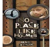Jason Lethcoe The No Place Like Holmes Paperback Book Jason Lethcoe Multicolor